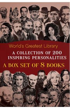 World's Greatest Library : A Collection of 200 Inspiring Personalities -