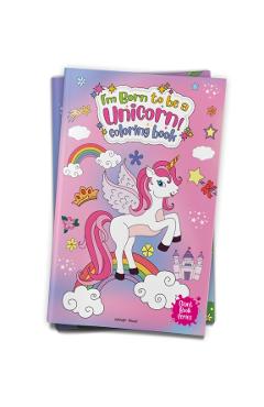 I Am Born To Be A Unicorn Coloring book -