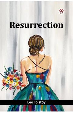Resurrection - Leo Tolstoy