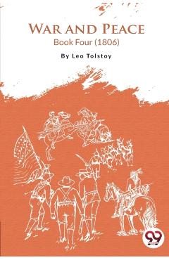 War and Peace Book 4 - Leo Tolstoy
