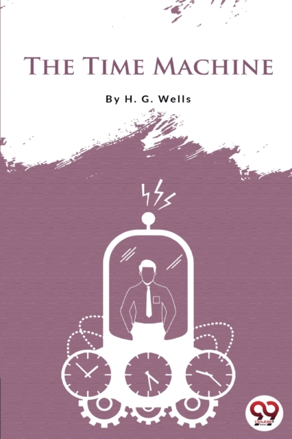 Time Machine - H.g. Wells