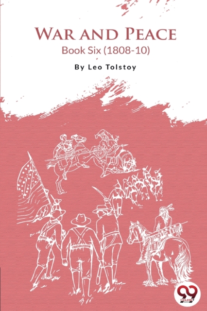 War and Peace Book 6 - Leo Tolstoy