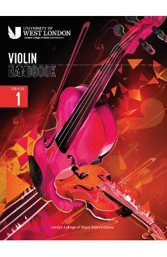 London College of Music Violin Handbook 2021: Grade 1 - London College Of Music Examinations