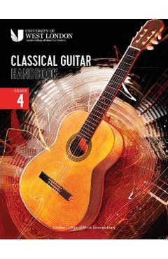 Coperta cărții 'London College of Music Classical Guitar Handbook 2022: Grade 4 - London College Of Music Examinations'