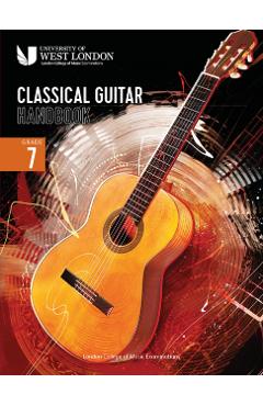 London College of Music Classical Guitar Handbook 2022: Grade 7 - London College Of Music Examinations