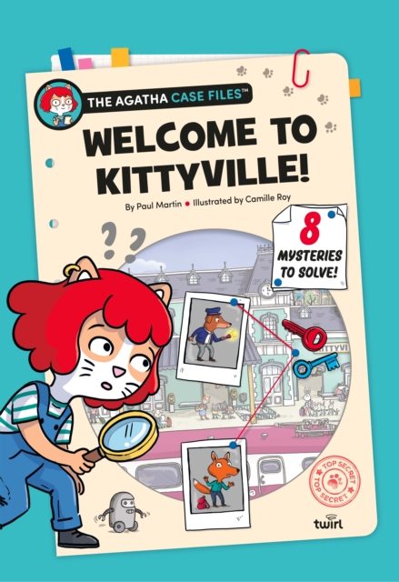 Agatha Case Files: Welcome to Kittyville! - Paul Martin