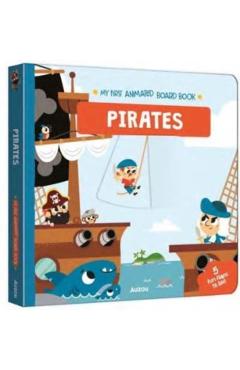 Pirates (My First Animated Board Book) -