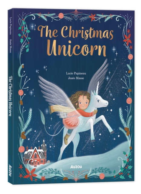 Christmas Unicorn - Lucie Papineau