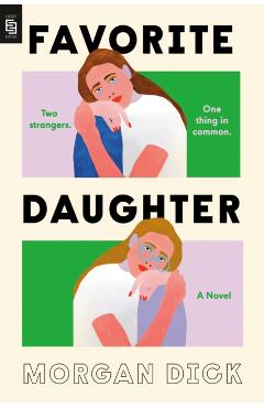 Favorite Daughter: A Novel -