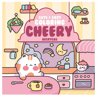 Coperta cărții 'Cute & Cozy Coloring - Becky Cas'