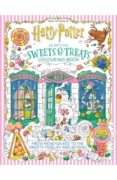 Harry Potter: An Official Sweets and Treats Colouring Book -