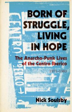 Born of Struggle, Living in Hope - Nick Soulsby