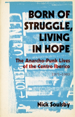 Born of Struggle, Living in Hope - Nick Soulsby