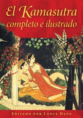 Kamasutra completo e ilustrado -