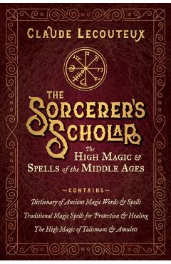 Poza produsului Sorcerer's Scholar - Claude Lecouteux