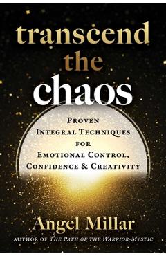 Coperta cărții 'Transcend the Chaos - Angel Millar'