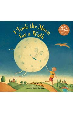 Poza produsului I Took the Moon for a Walk - Carolyn Curtis