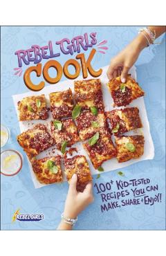 Rebel Girls Cook -