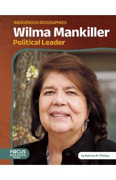 Poza produsului Wilma Mankiller - Katrina M. Phillips