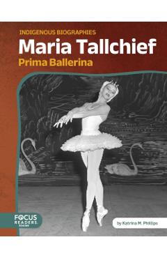 Poza produsului Maria Tallchief - Katrina M. Phillips