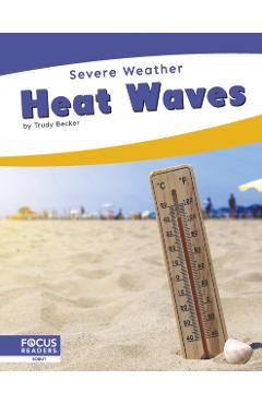 Poza produsului Heat Waves - Trudy Becker