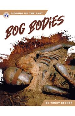 Poza produsului Bog Bodies - Trudy Becker