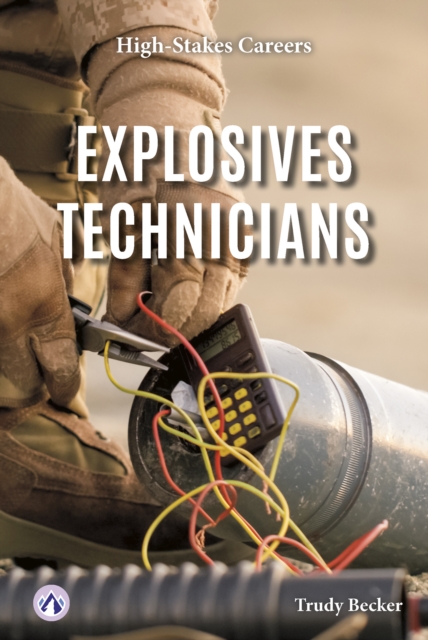 Explosives Technicians - Trudy Becker