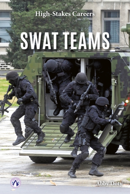 SWAT Teams - Abby Doty