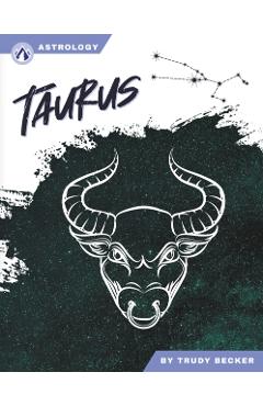 Poza produsului Taurus - Trudy Becker