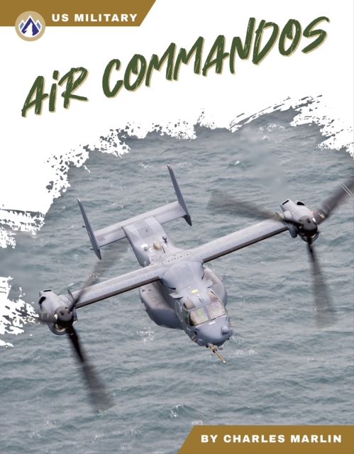 Coperta cărții 'Air Commandos - Charles Marlin'