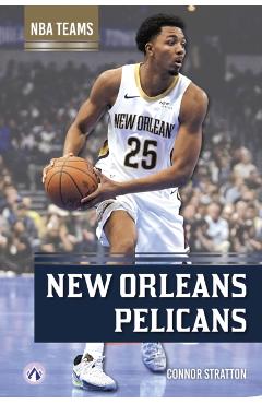 Coperta cărții 'New Orleans Pelicans - Connor Stratton'