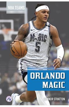 Coperta cărții 'Orlando Magic - Connor Stratton'