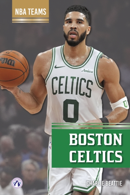 Coperta cărții 'Boston Celtics - Charlie Beattie'