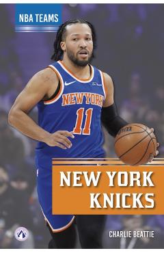 Coperta cărții 'New York Knicks - Charlie Beattie'