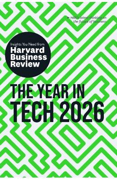 Poza produsului Year in Tech, 2026 - Scott D.|webb Harvard Business Review|anthony
