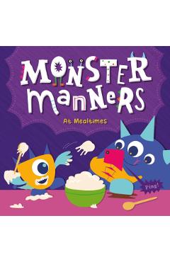 Coperta cărții 'Monster Manners at Mealtimes - Charis Mather'