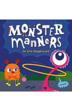 Coperta cărții 'Monster Manners on the Playground - Charis Mather'
