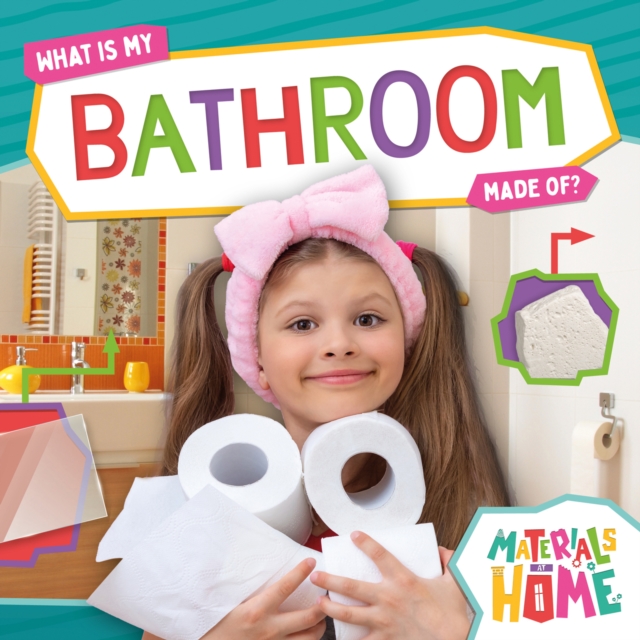 Coperta cărții 'What Is My Bathroom Made Of? - Alex Hall'
