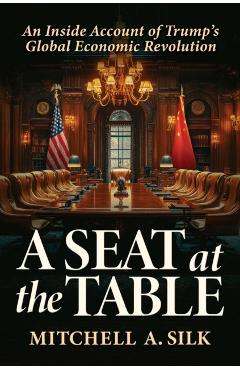 Coperta cărții 'Seat at the Table - Mitchell A. Silk'