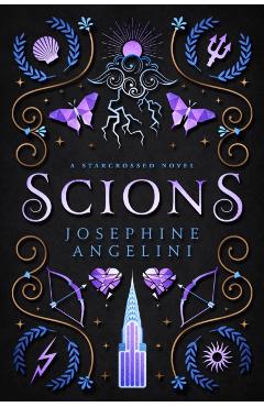 Scions (UK) - Josephine Angelini