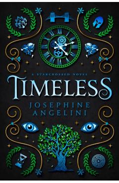 Timeless (UK) - Josephine Angelini