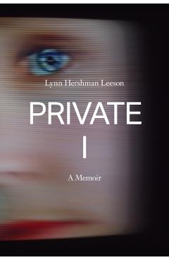 Poza produsului Private I - Lynn Hershman Leeson
