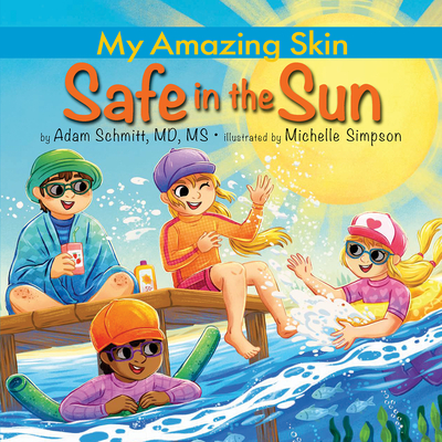 Safe in the Sun - Adam Schmitt