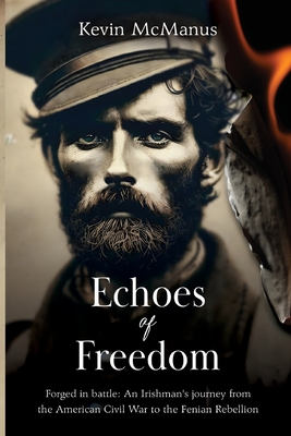 Echoes of Freedom - Kevin Mcmanus