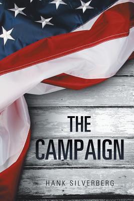 The Campaign - Hank Silverberg