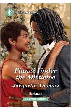 Poza produsului Fiancé Under the Mistletoe: A Clean and Uplifting Romance - Jacquelin Thomas