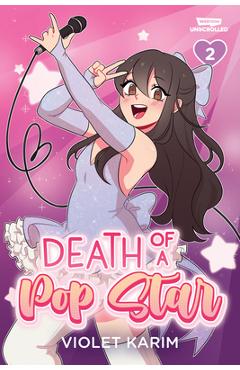 Poza produsului Death of a Pop Star, Vol. 2: A Webtoon Unscrolled Graphic Novel - Violet Karim