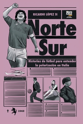Norte - Sur - Ricardo López Si
