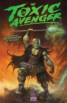 Toxic Avenger - Rick Spears