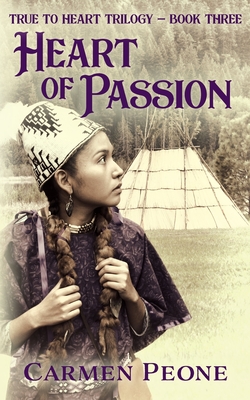 Heart of Passion - Carmen Peone